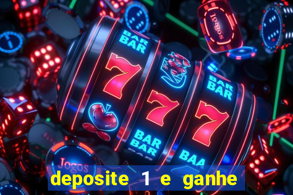 deposite 1 e ganhe 10 no fortune tiger